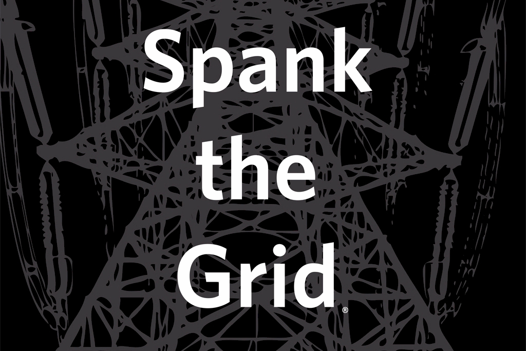 Spank The Grid®